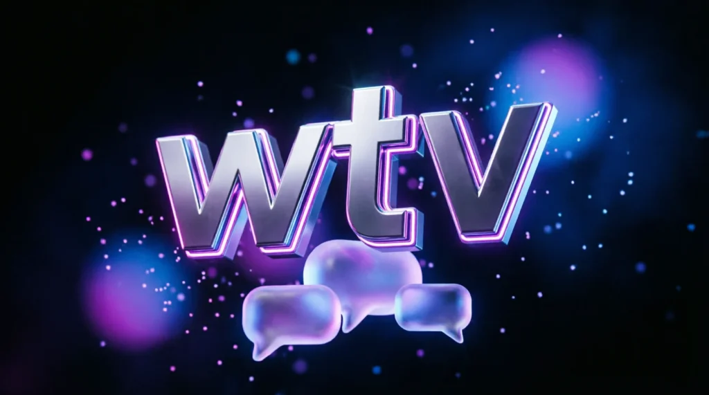 What Does WTV Mean in Text?
